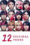 Download 12 Suicidal Teens (2019) Bluray Subtitle Indonesia