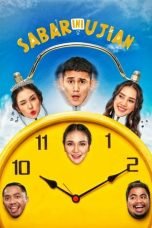 Download Film Sabar Ini Ujian (2020)