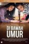 Download Film Di Bawah Umur (2020)